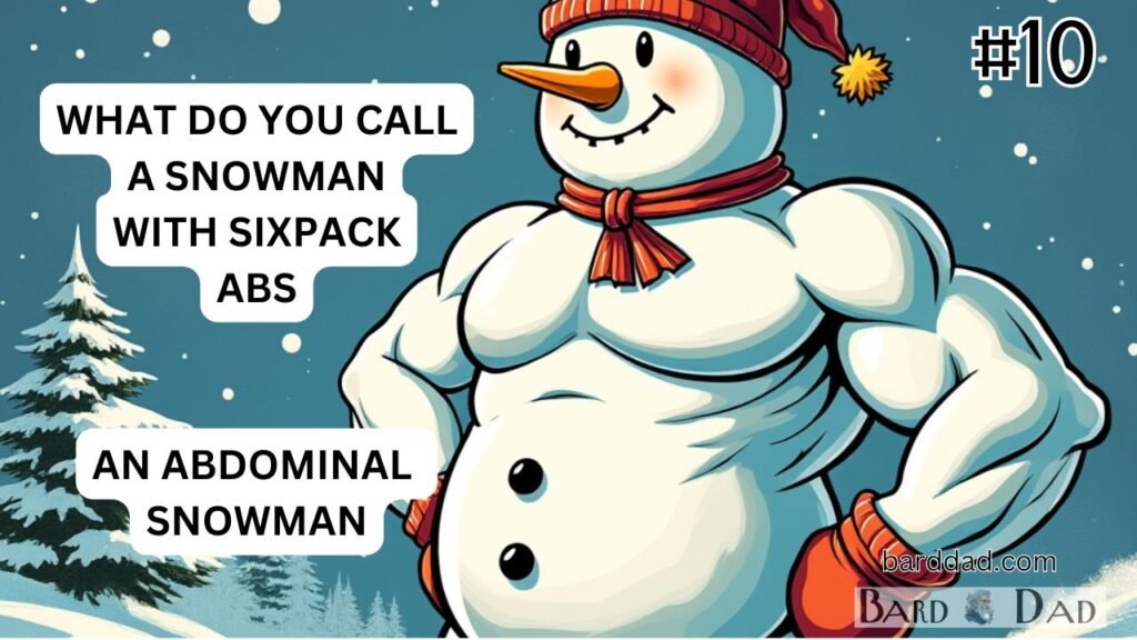 what do you call a snowman with six pack abs