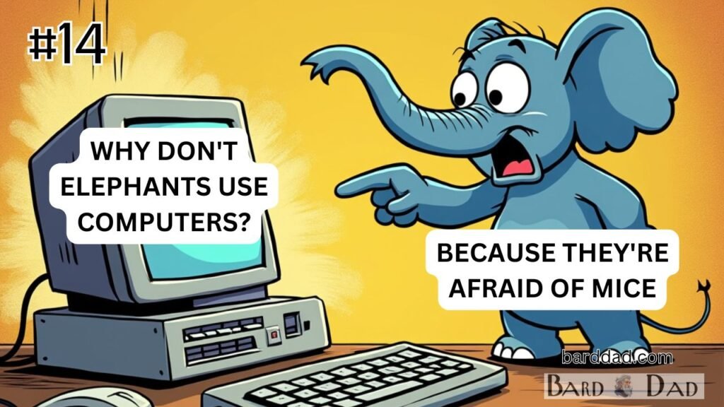 Why Don't Elephants Use Computers? Afraid of Mice