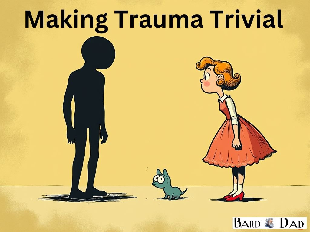 Making Trauma Trivial